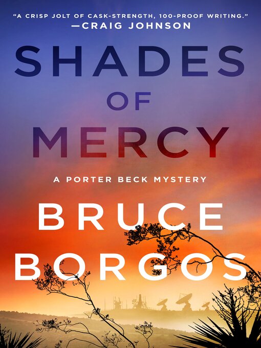 Title details for Shades of Mercy by Bruce Borgos - Available